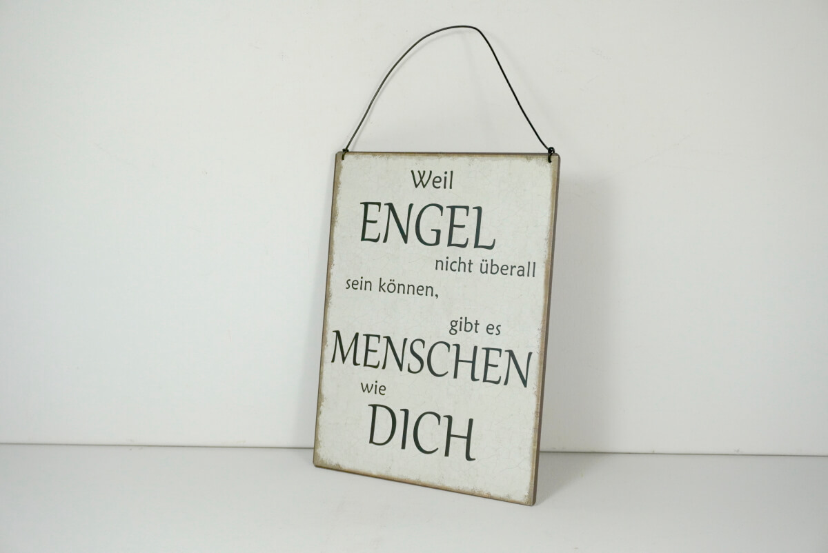 Deko Blechschild Wanddeko Weil Engel nicht überall sein können gibt es Menschen wie Dich
