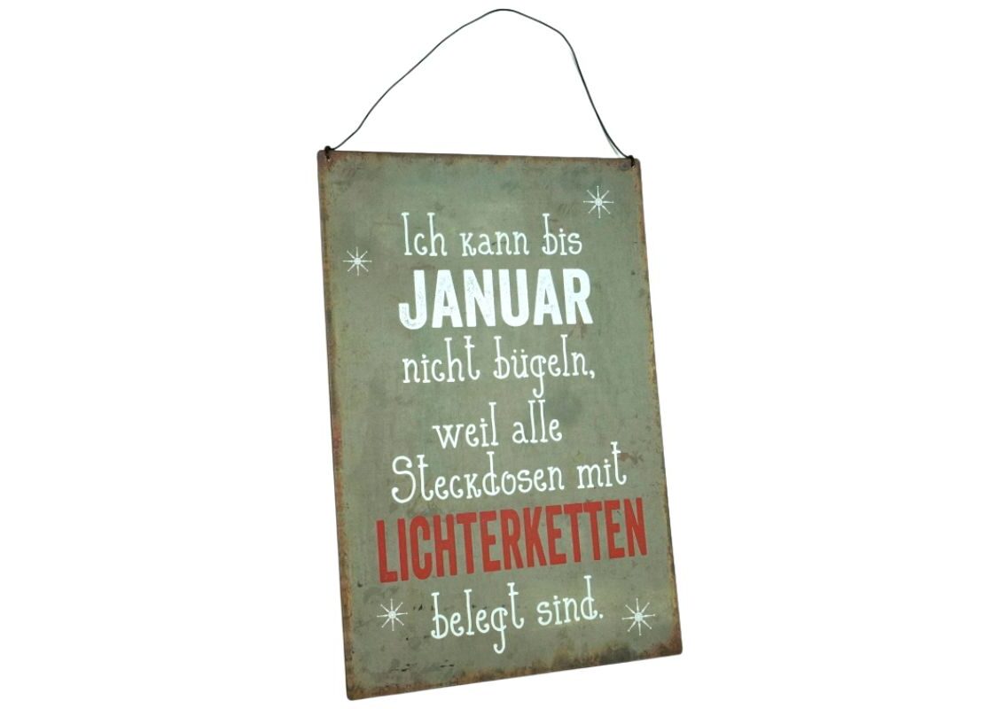 Deko Blechschild Aufhänger Ich kann bis Januar nicht bügeln weil alle Steckdosen mit Lichterketten belegt sind