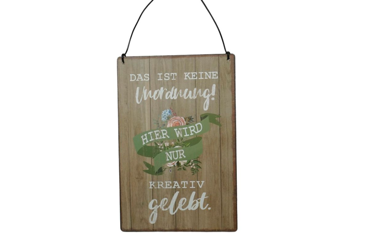 Deko Blechschild Aufhänger Wand Deko Das ist keine Unordnung! Hier Wird Nur Kreativ gelebt