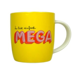 Grafik Werkstatt Henkelbecher Kaffeebecher Sprüchetasse Du bist einfach MEGA