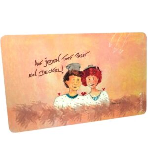 Frühstücksbrettchen Sweet Design Karin Tauer Auf jeden Topf passt ein Deckel!